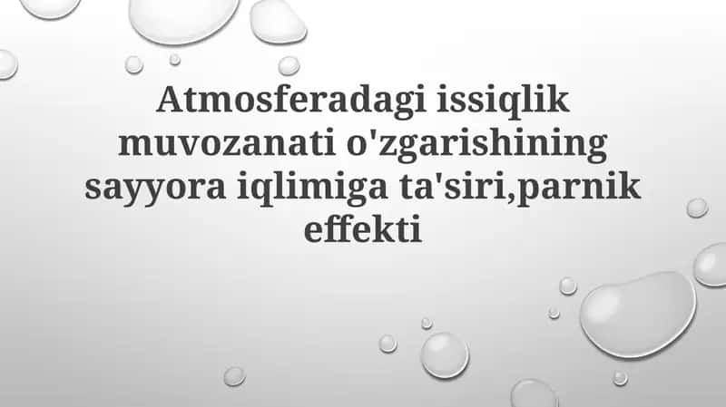 Atmosferadagi ishiqlik muvozanati o'zgarishi