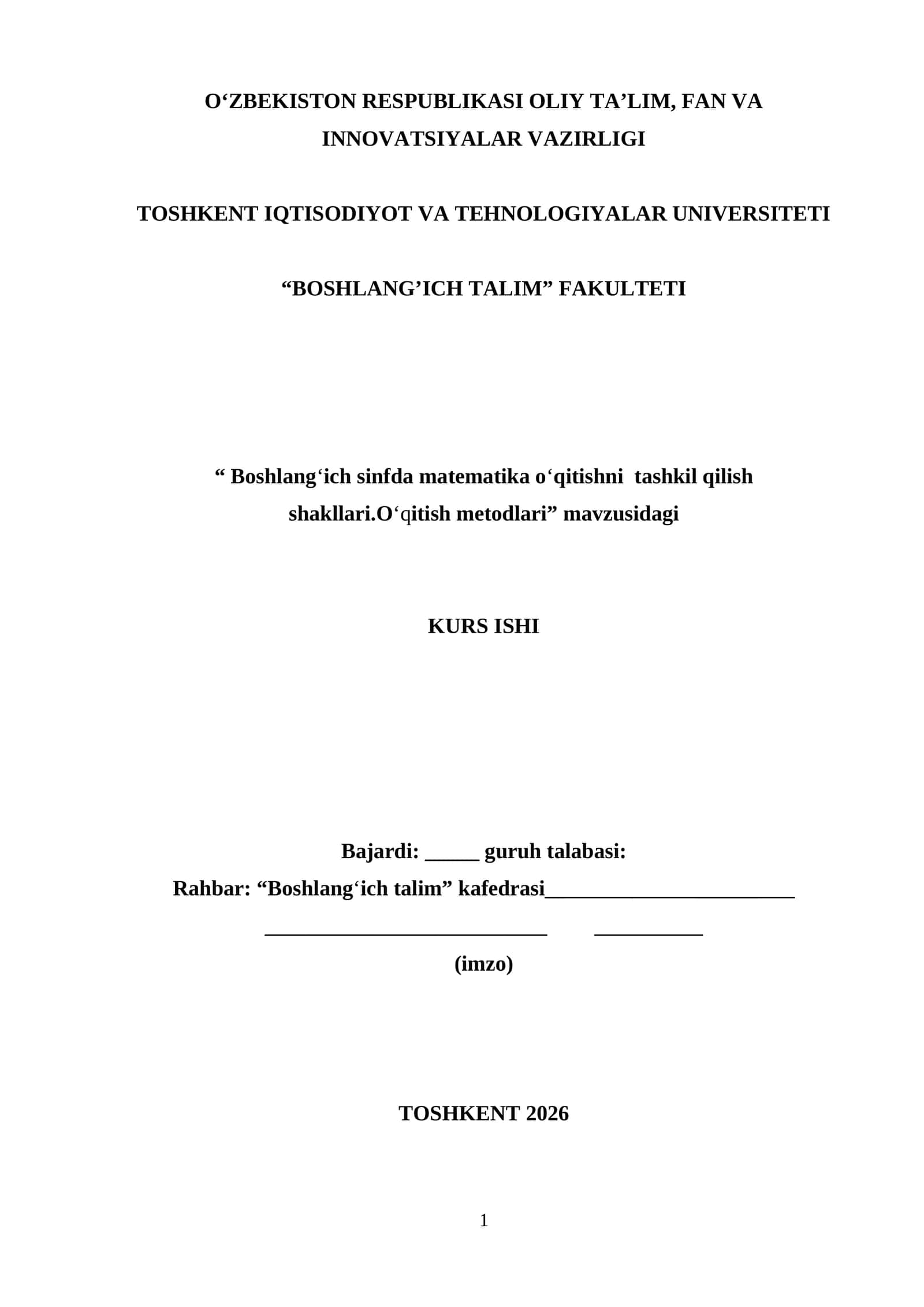 Boshlang‘ich sinfda matematika o‘qitishni tashkil qilish shakllari.O‘qitish metodlari