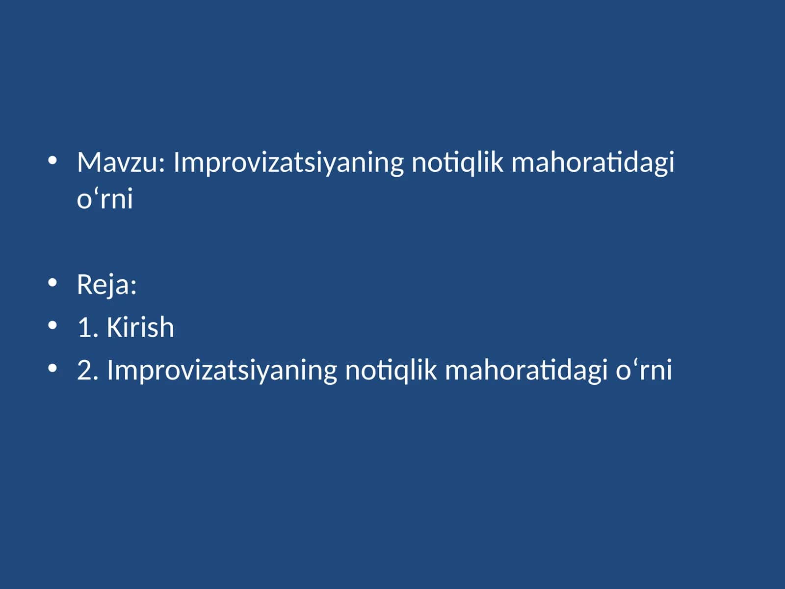 Improvizatsiyaning notiqlik mahoratidagi o‘rni