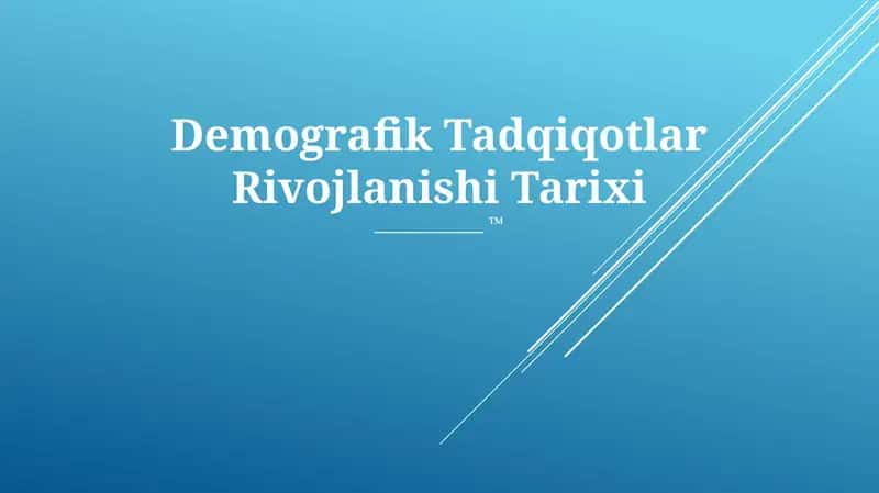 Demografik Tadqiqotlar Rivojlanishi Tarixi