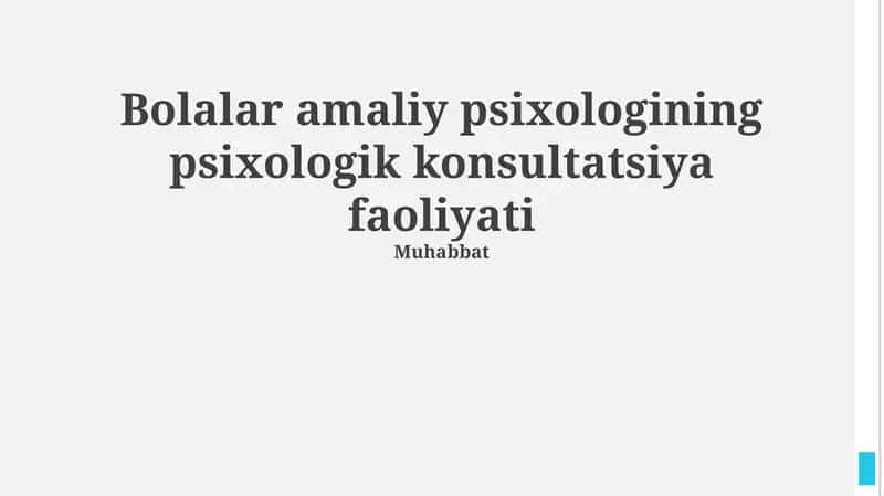 Bolalar amaliy psixologining psixologik konsultatsiya faoliyati