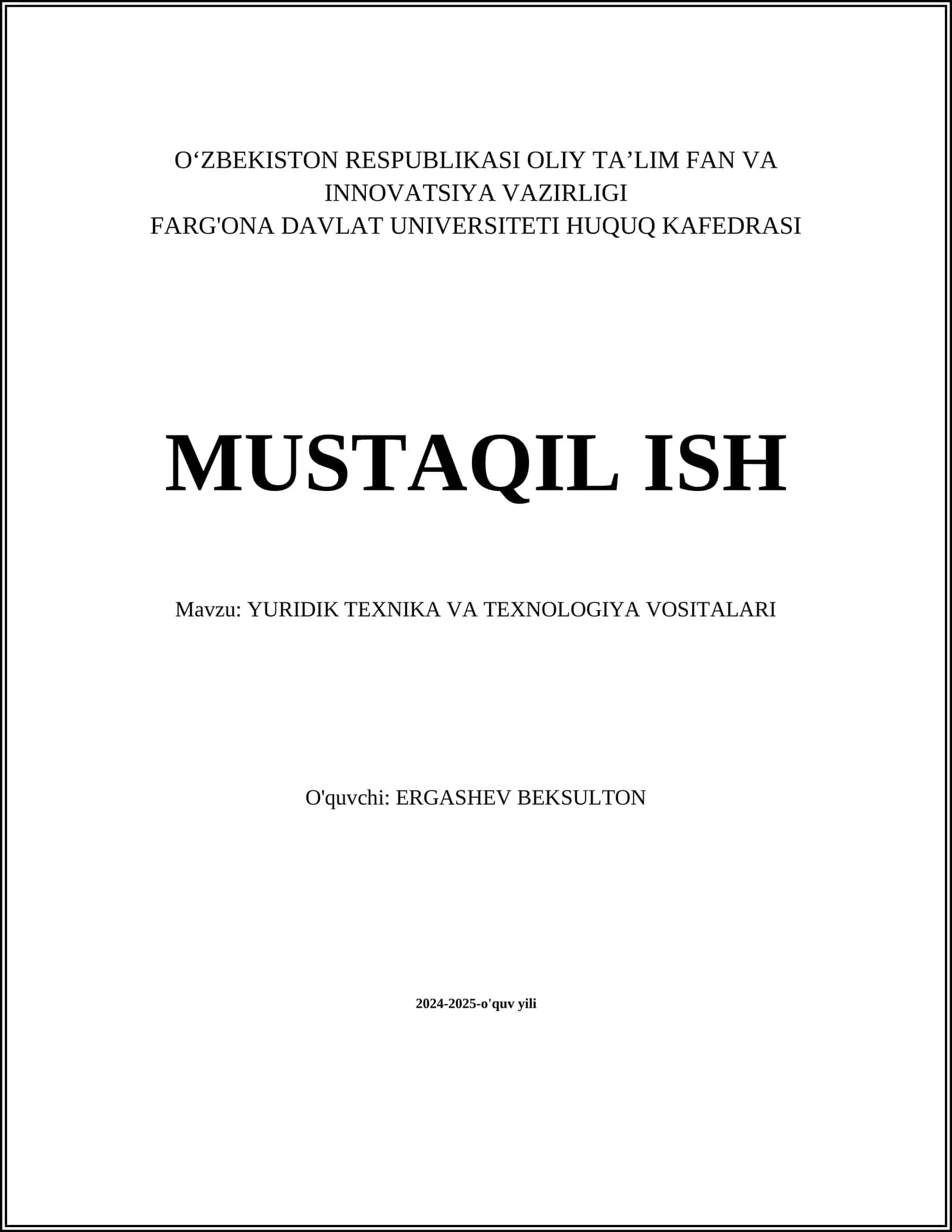 Yuridik Texnika va Texnologiya Vositalari