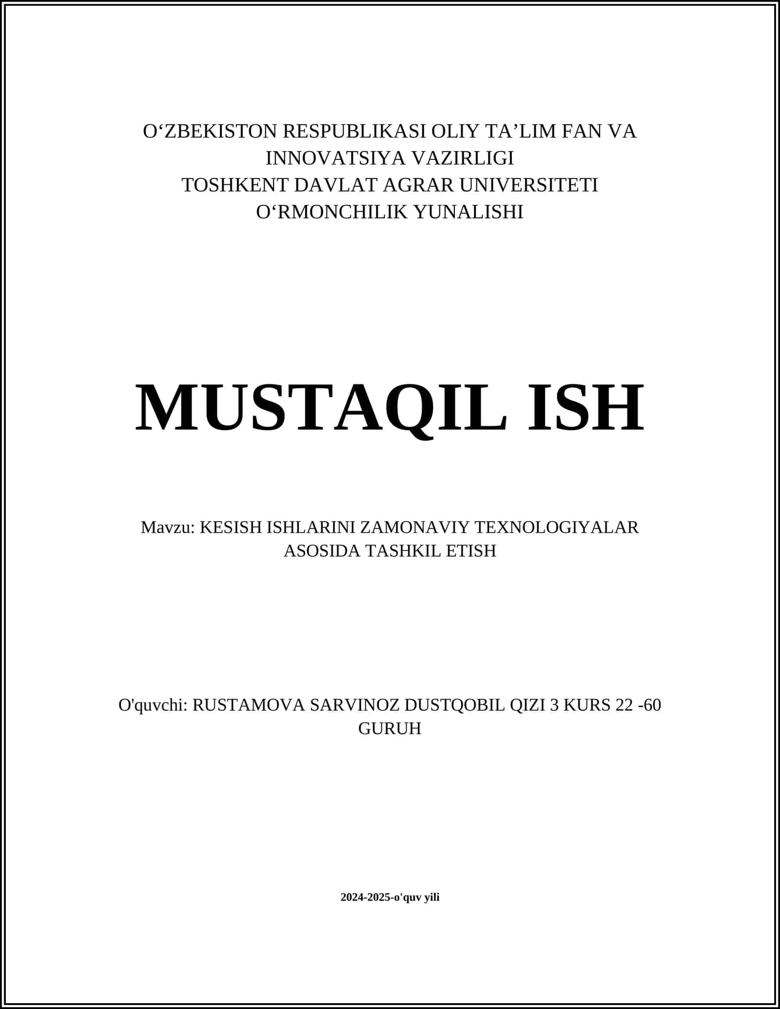 KESISH ISHLARINI ZAMONAVIY TEXNOLOGIYALAR ASOSIDA TASHKIL ETISH