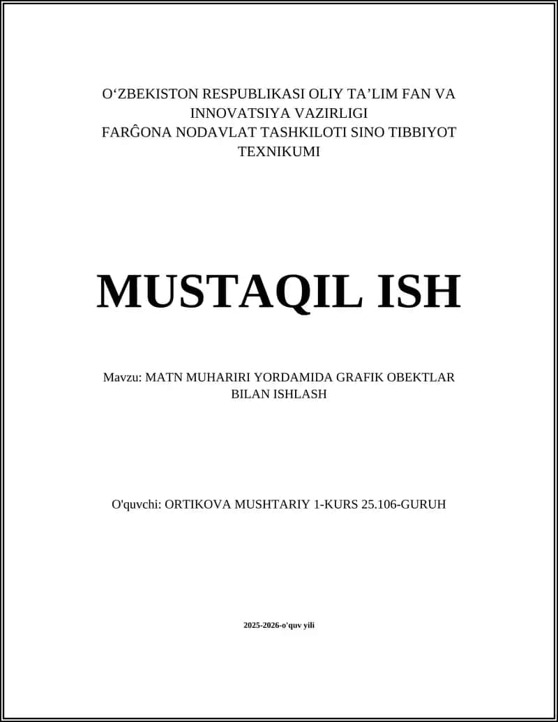 MATN MUHARIRI YORDAMIDA GRAFIK OBEKTLAR BILAN ISHLASH