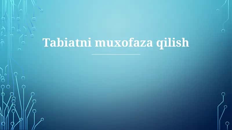 Tabiatni muxofaza qilish