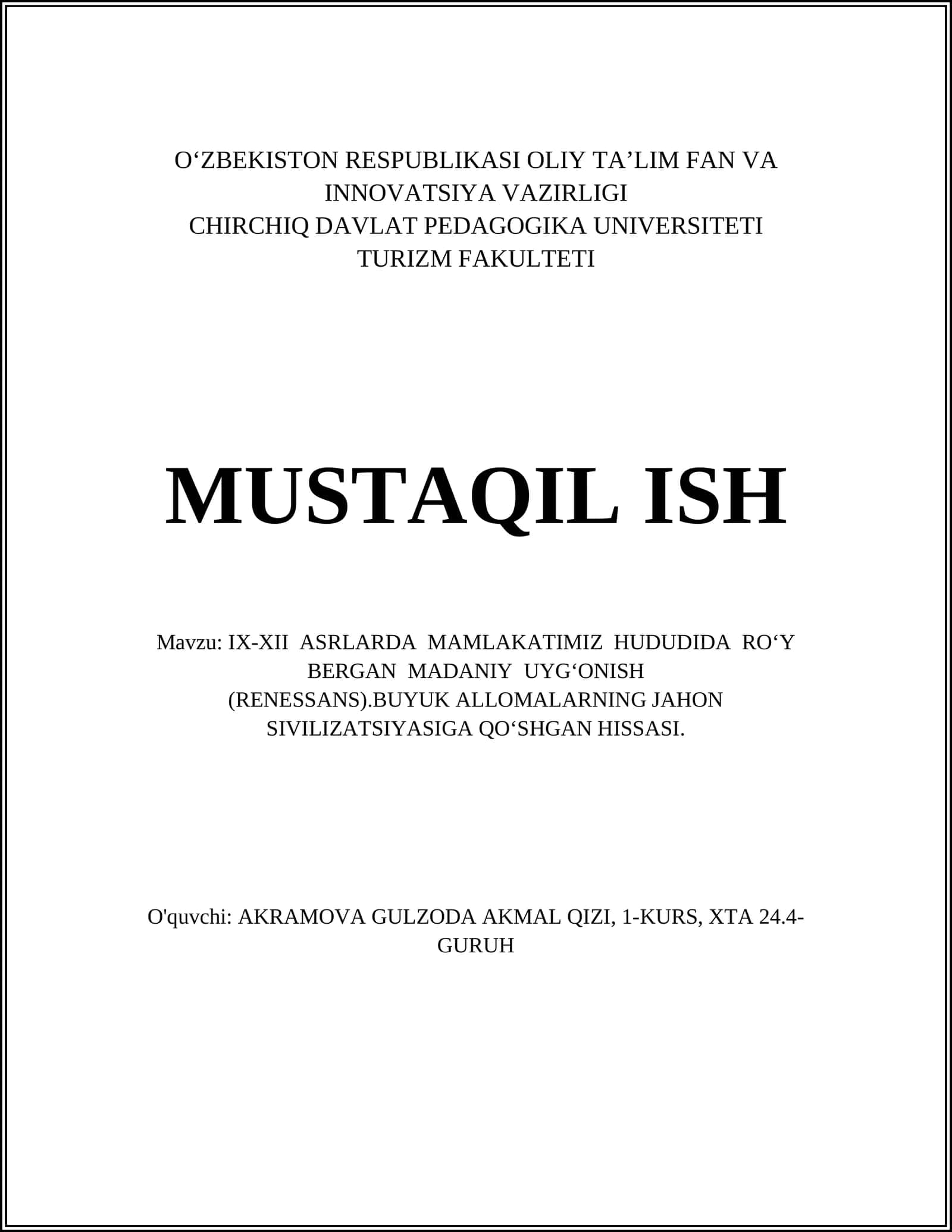 IX-XII ASRLARDA MAMLAKATIMIZ HUDUDIDA RO‘Y BERGAN MADANIY UYG‘ONISH (RENESSANS)
