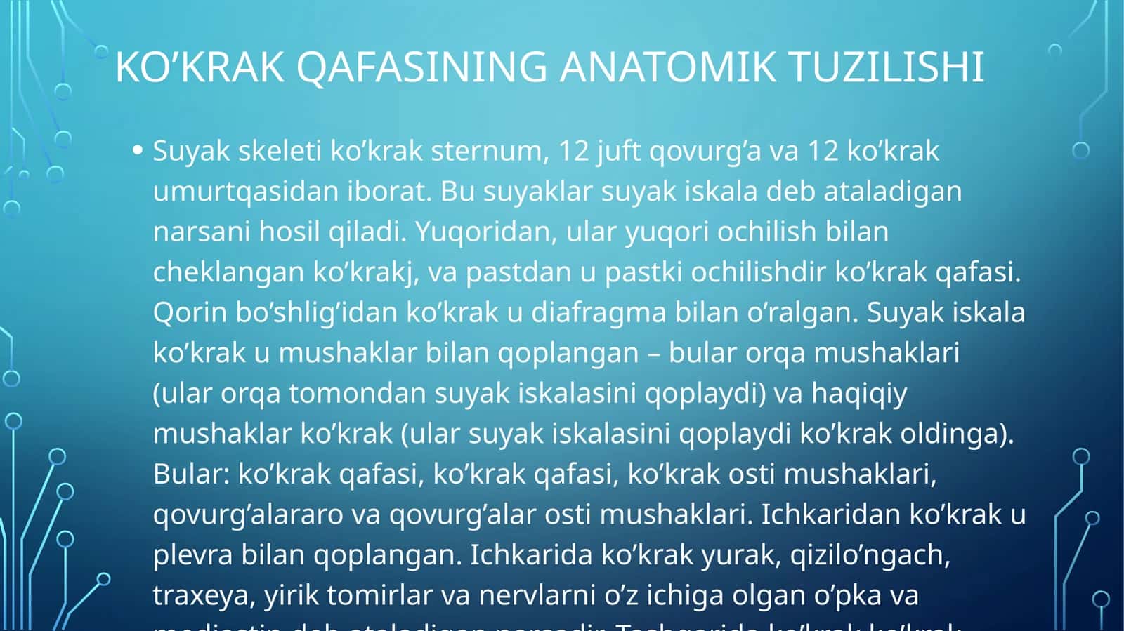 KO’KRAK QAFASINING ANATOMIK TUZILISHI