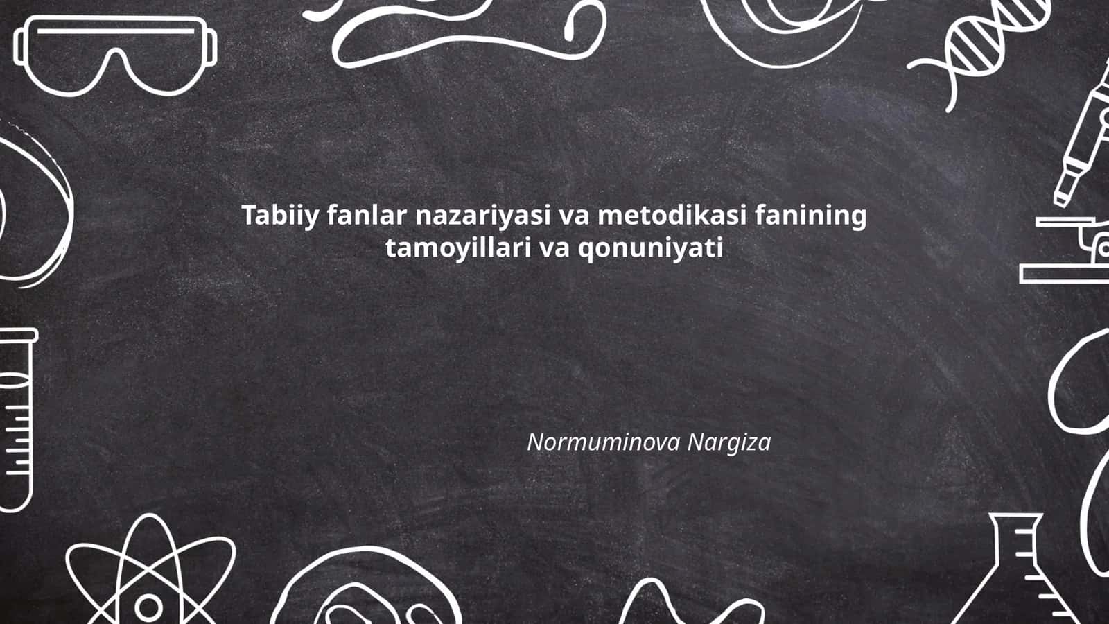 Tabiiy fanlar nazariyasi asoslari