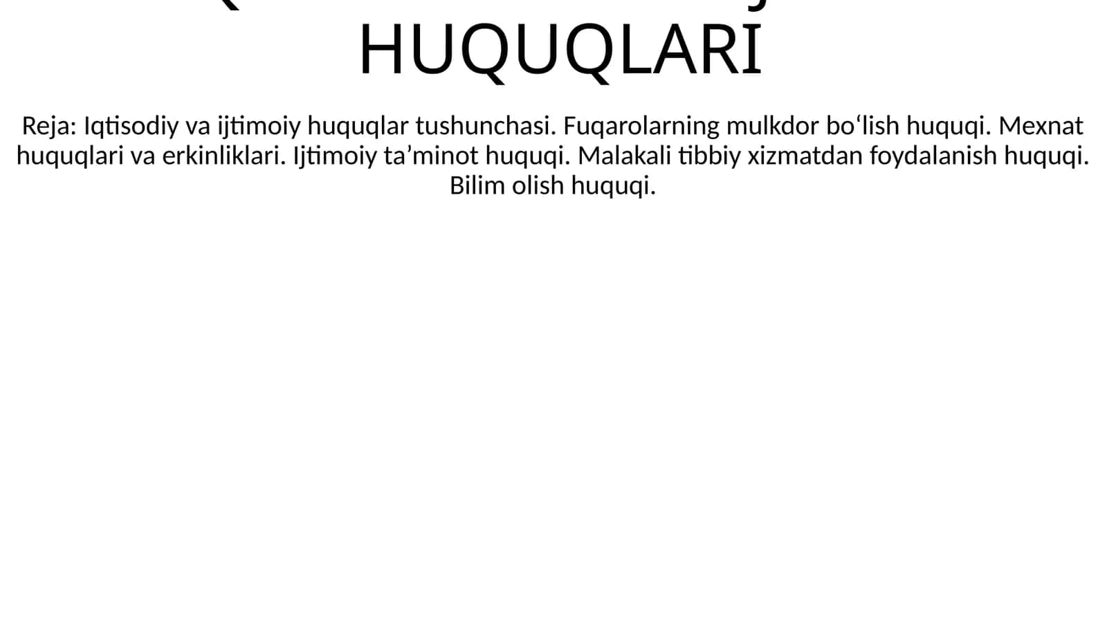 O‘ZBEKISTON RESPUBLIKASI FUQAROLARINING IJTIMOIY HUQUQLARI