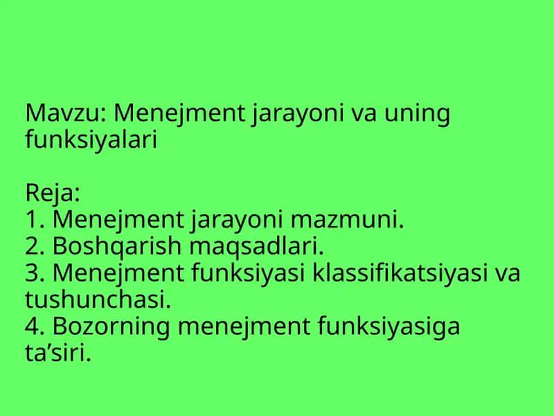 Menejment jarayonlari va ularning funksiyalari