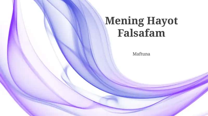 Mening Hayot Falsafam