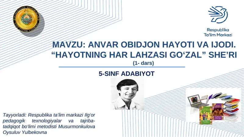 ANVAR OBIDJON HAYOTI VA IJODI