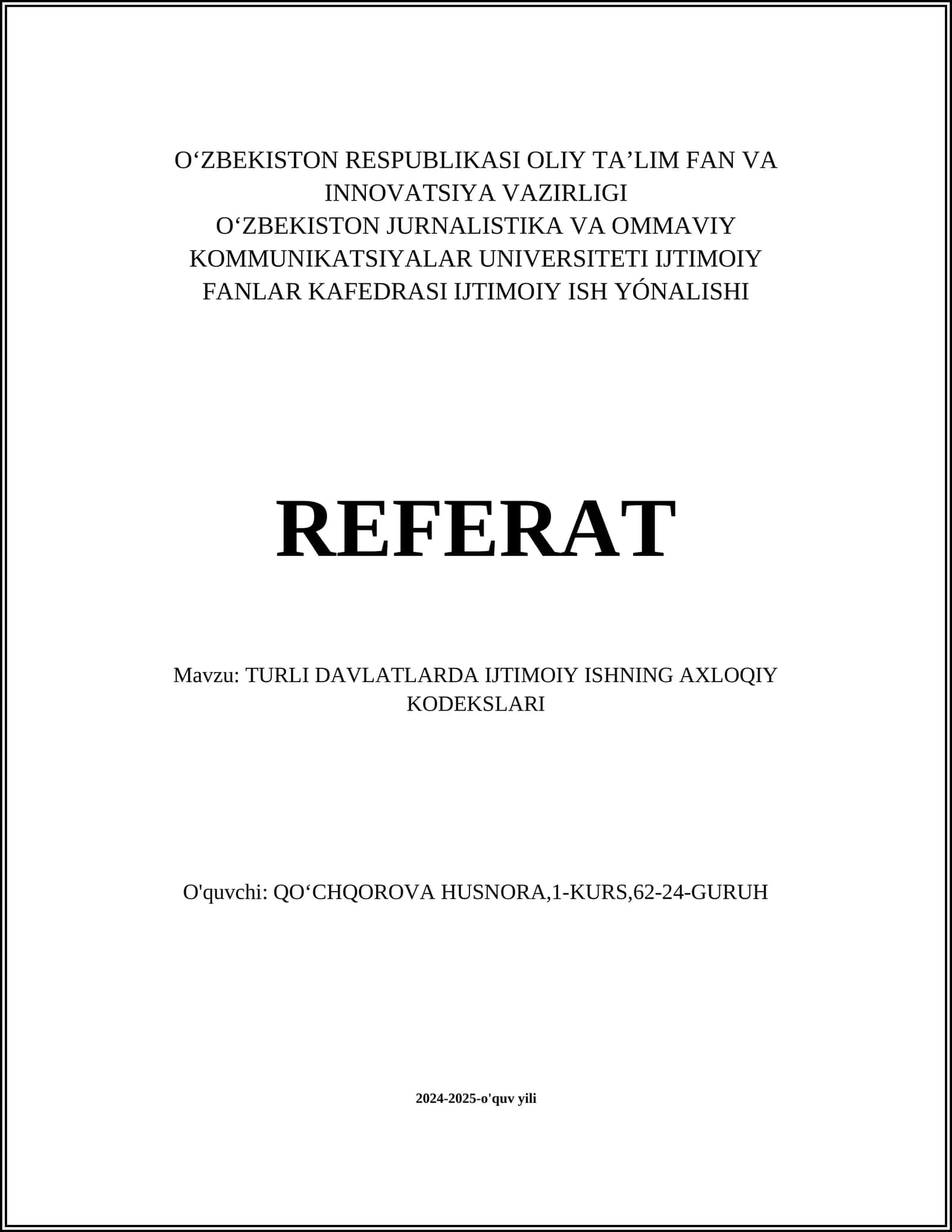 TURLI DAVLATLARDA IJTIMOIY ISHNING AXLOQIY KODEKSLARI