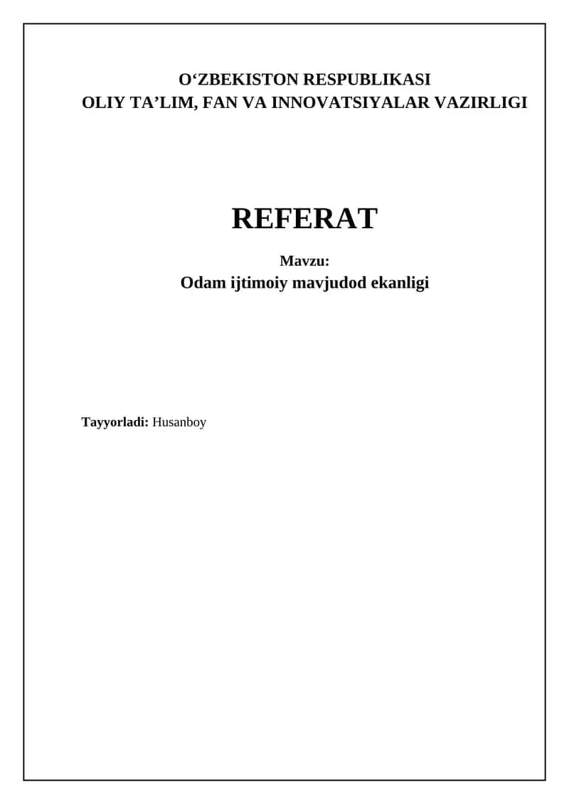 Odam ijtimoiy mavjudod ekanligi