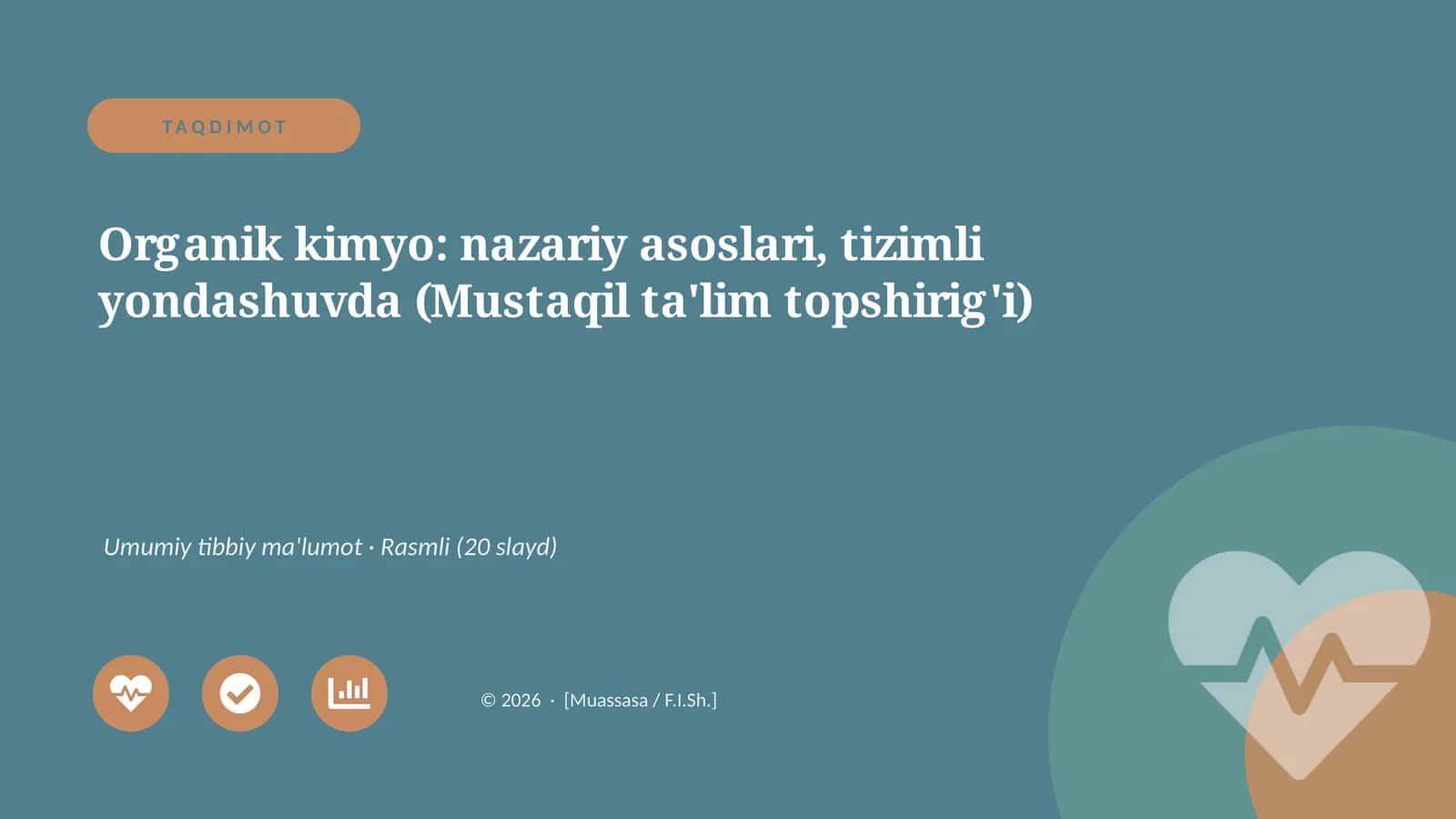 Organik kimyo: nazariy asoslari, tizimli yondashuvda (Mustaqil ta'lim topshirig'i)