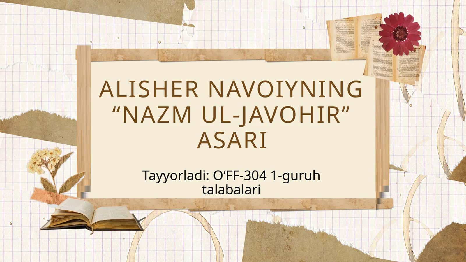 ALISHER NAVOIYNING “NAZM UL-JAVOHIR” ASARI
