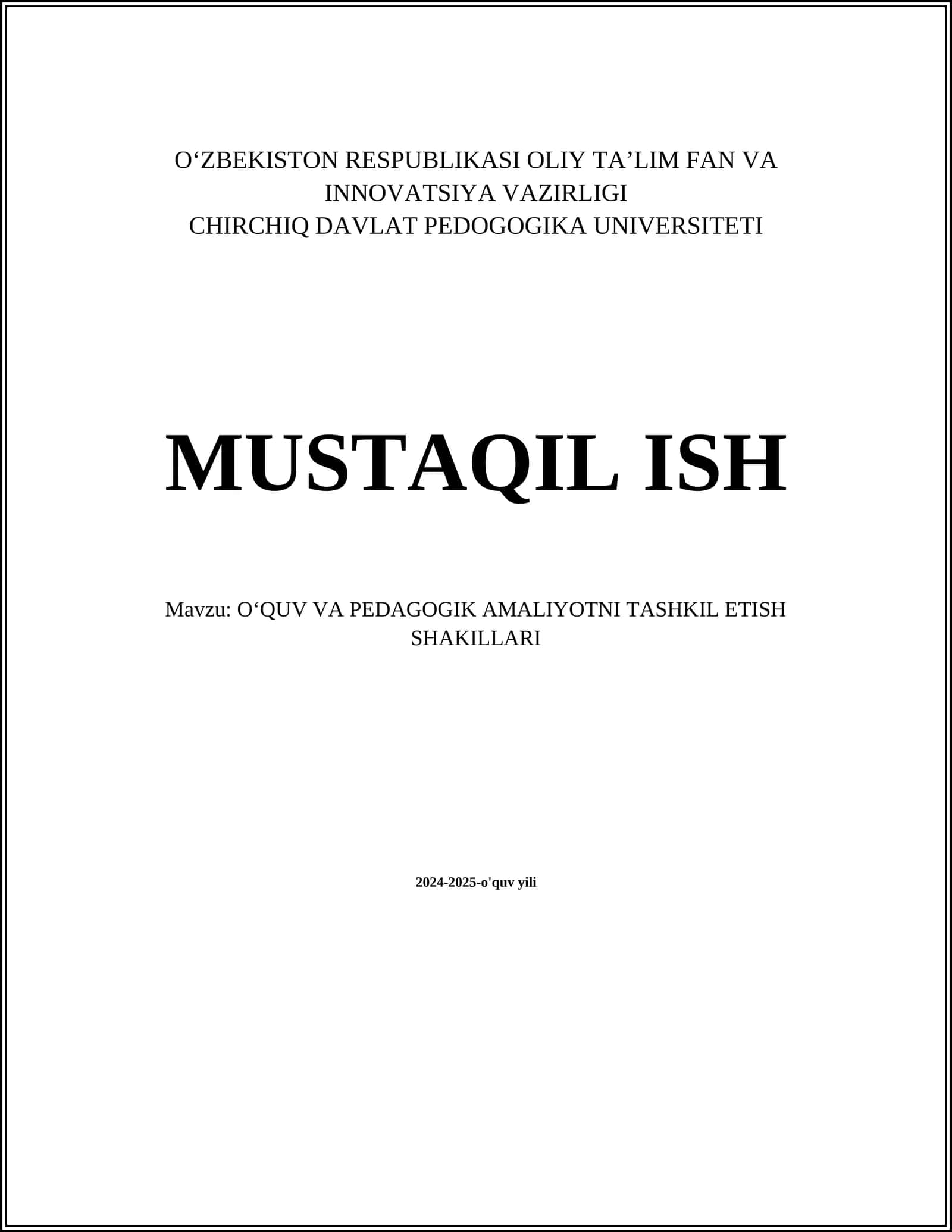 OʻQUV VA PEDAGOGIK AMALIYOTNI TASHKIL ETISH SHAKILLARI