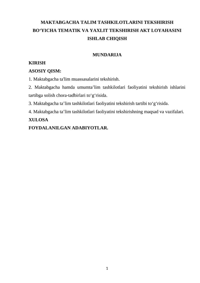 MAKTABGACHA TALIM TASHKILOTLARINI TEKSHIRISH BO‘YICHA TEMATIK VA YAXLIT TEKSHIRISH AKT LOYAHASINI ISHLAB CHIQISH