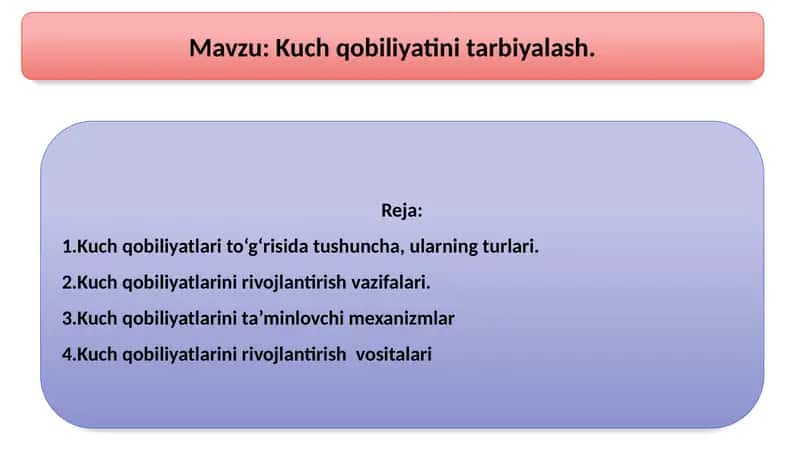 Kuchqobiliyatini tarbiyalash