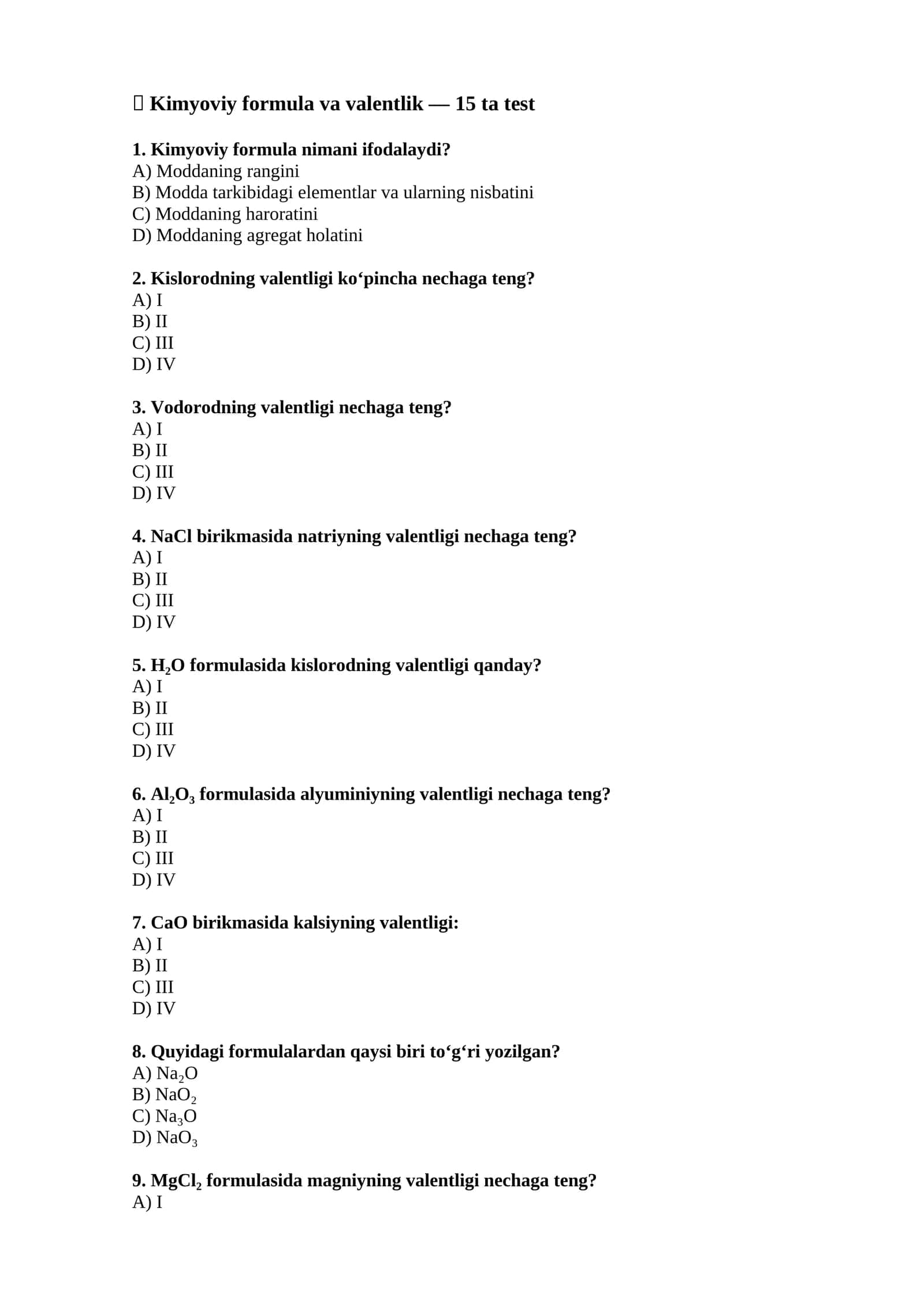 Kimyoviy formula va valentlik — 15 ta test
