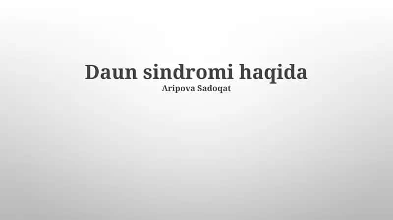 Daun sindromi haqida