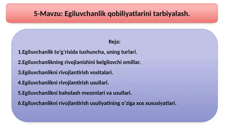 Egiluvchanlik qobiliyatlari