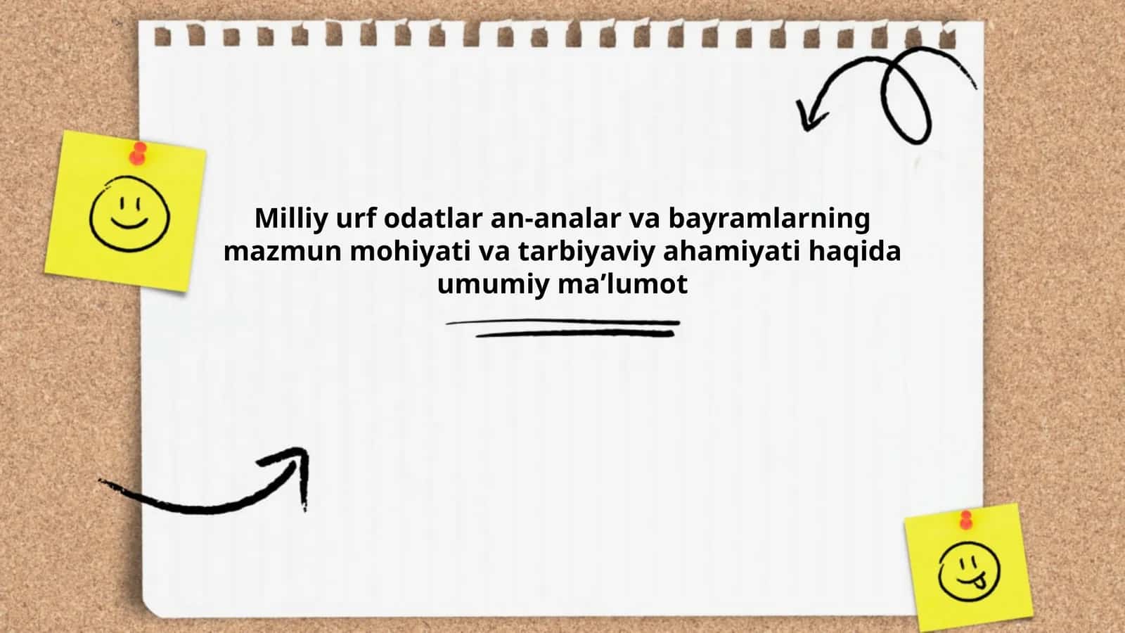 Milliy urf odatlar an-analar va bayramlarning mazmun mohiyati va tarbiyaviy ahamiyati haqida umumiy maʼlumot
