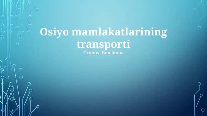Osiyo mamlakatlarining transporti