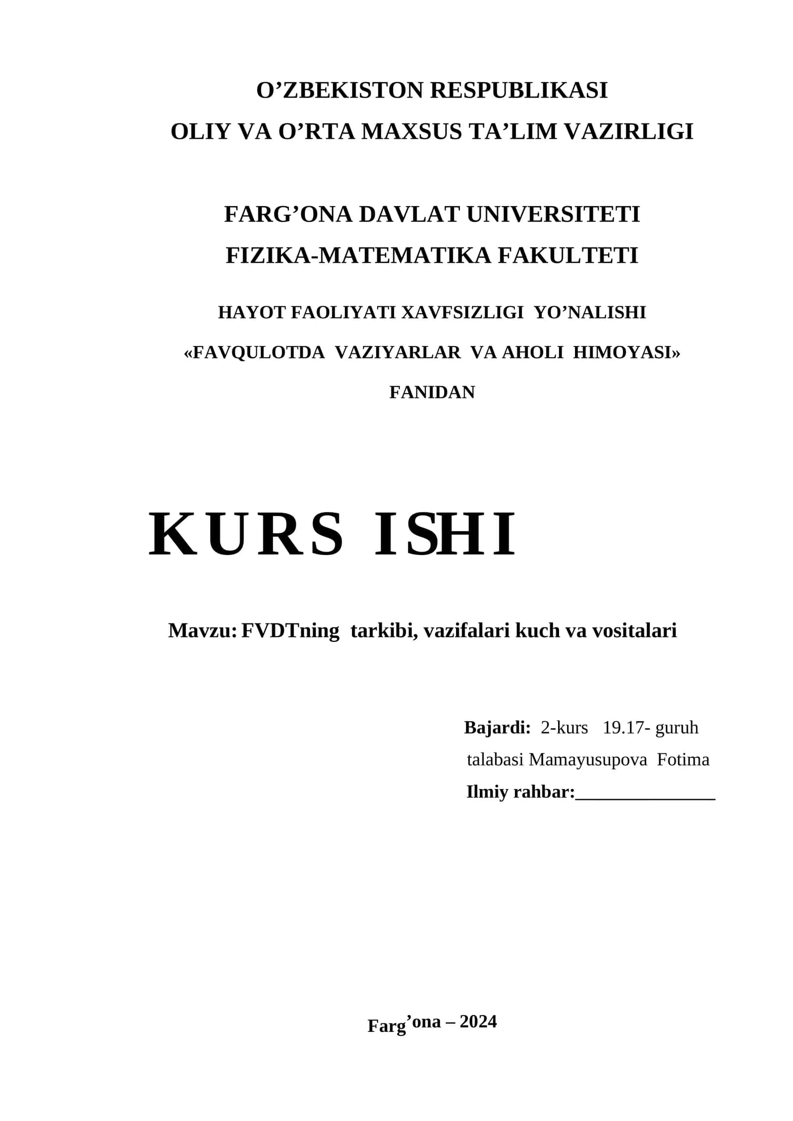FVDTning tarkibi, vazifalari kuch va vositalari