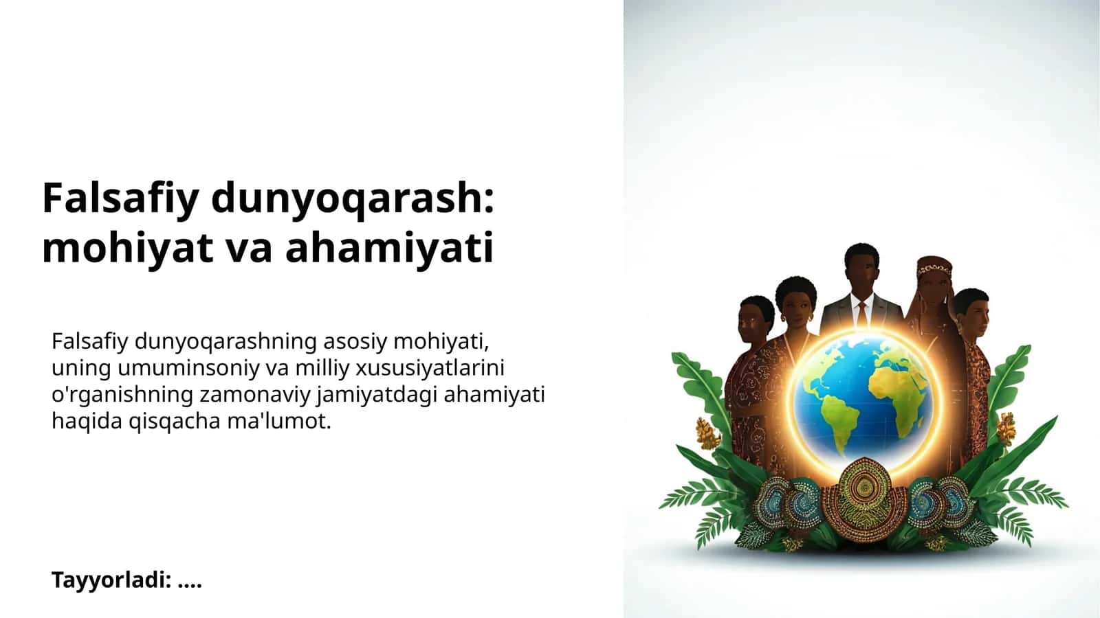 Falsafiy dunyoqarash: mohiyat va ahamiyati
