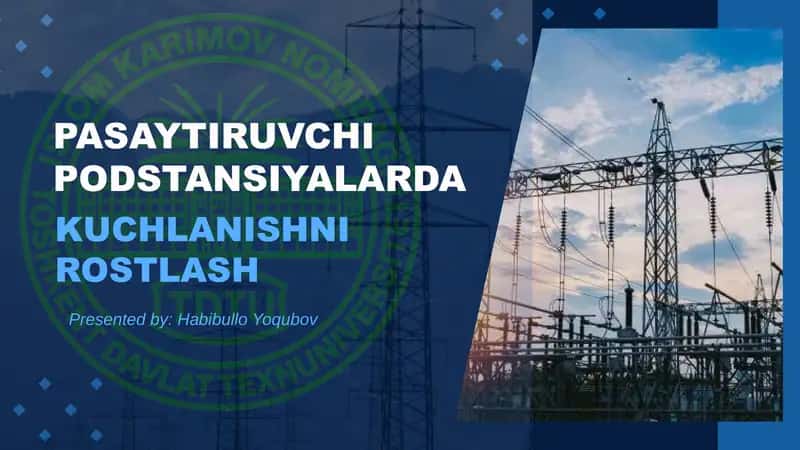 Pasaytiruvchi podstansiyalarda kuchlanishni rostlash