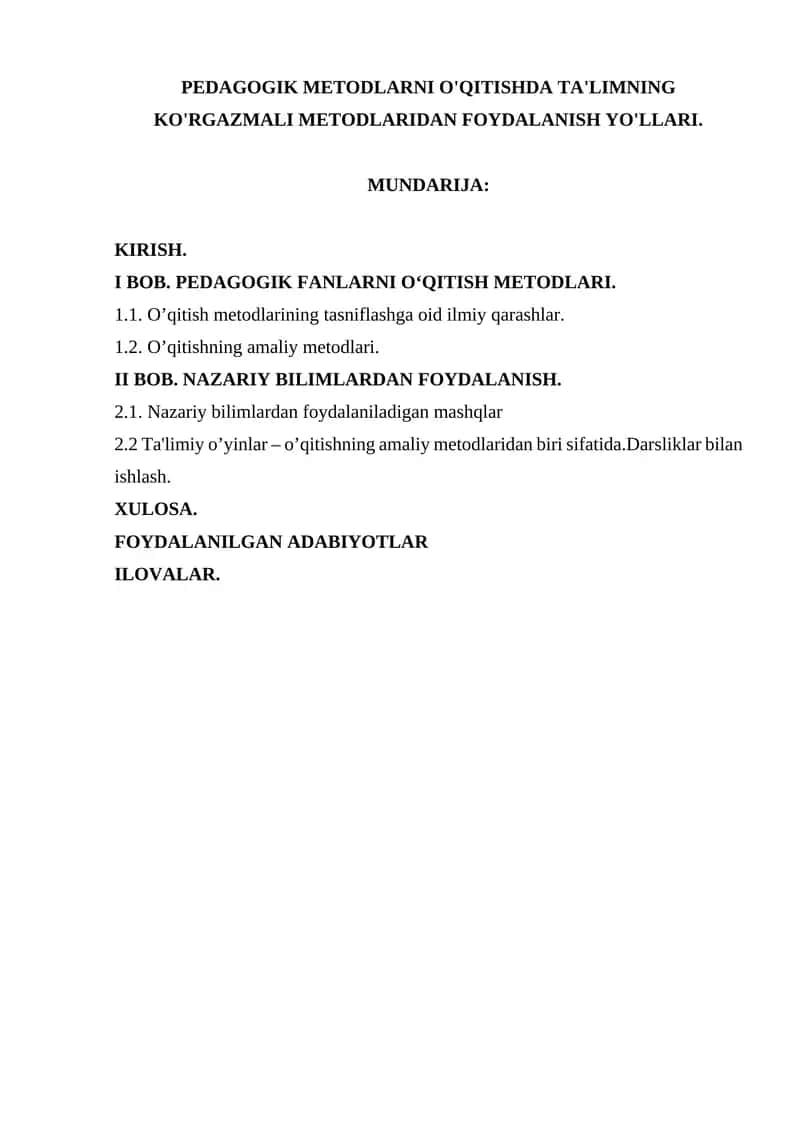 PEDAGOGIK METODLARNI O'QITISHDA TA'LIMNING KO'RGAZMALI METODLARIDAN FOYDALANISH YO'LLARI