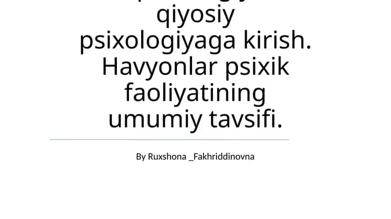 Zoopsixologiya va qiyosiy psixologiyaga kirish