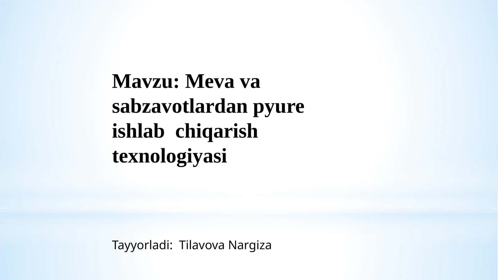 Mevavasabzavotlardanpyureishlabchiqarishtexnologiyasi