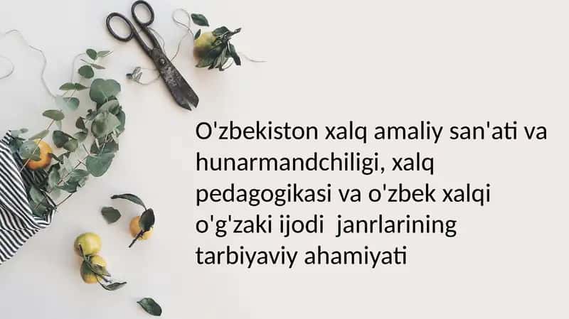 O'zbekiston xalq amaliy san'ati va hunarmandchiligi
