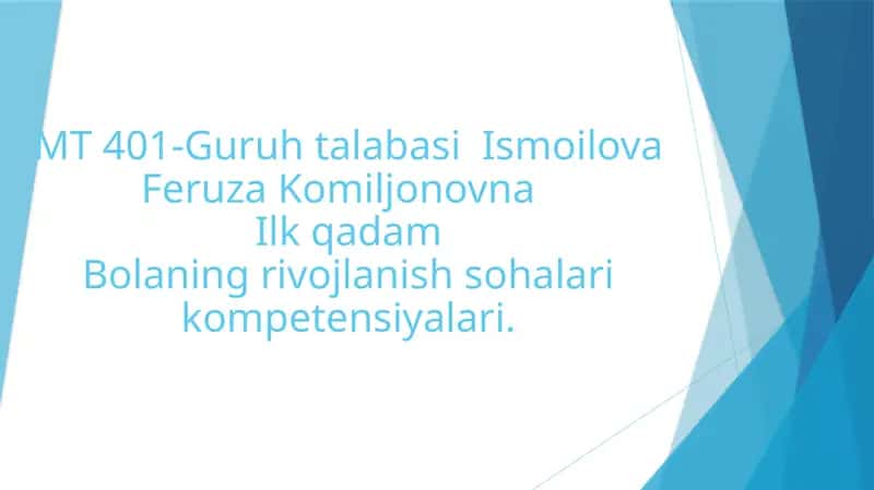 Bolaning rivojlanish sohalarikompetensiyalari