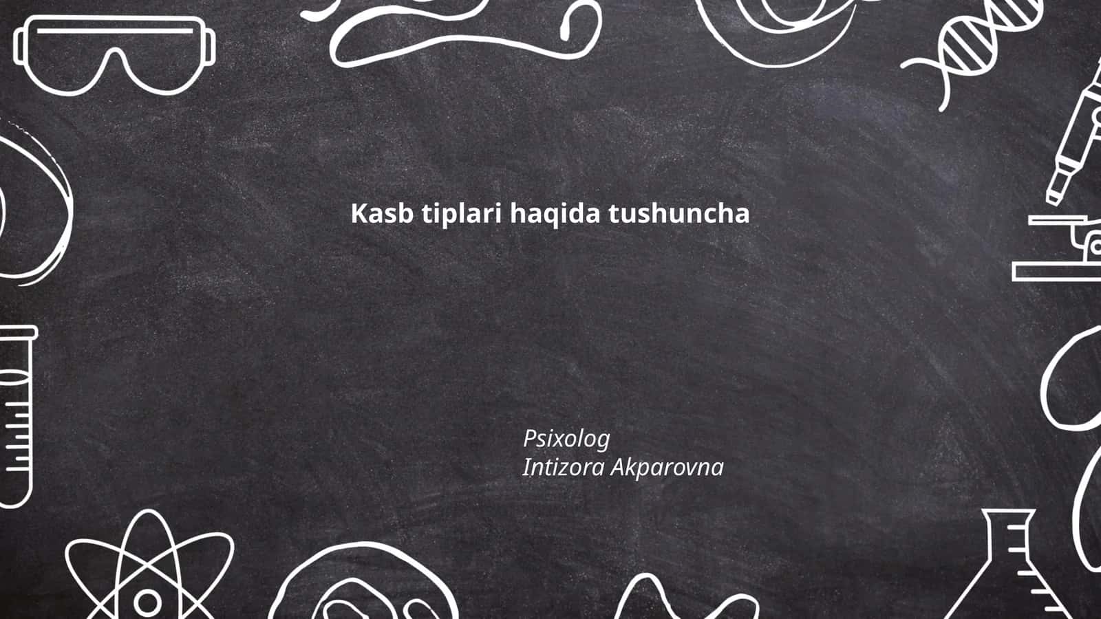 Kasb tiplari haqida tushuncha