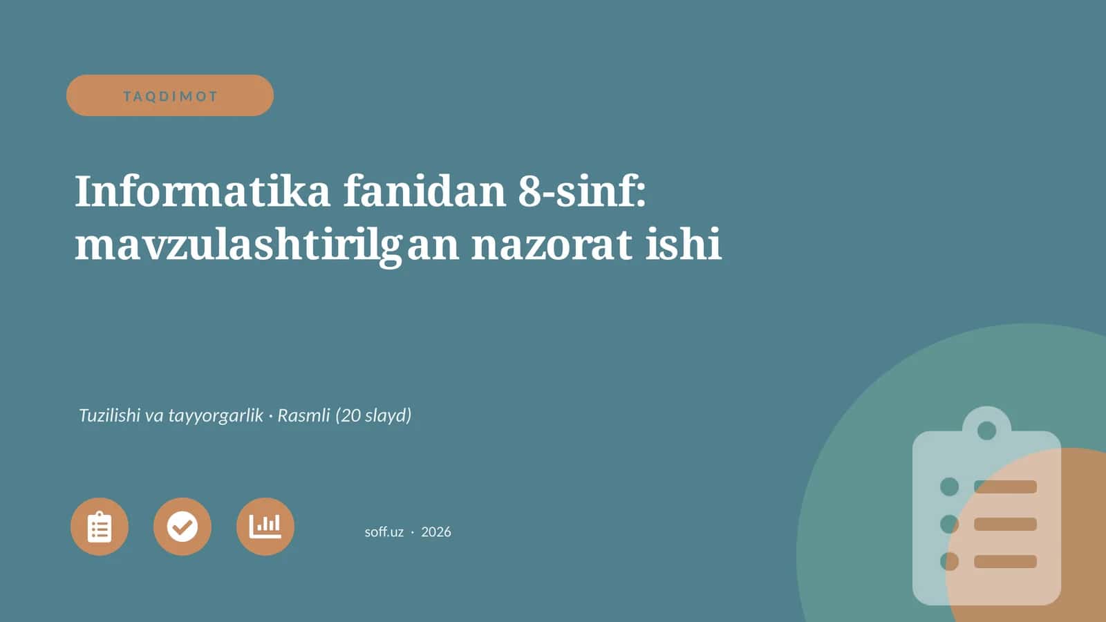 Informatika fanidan 8-sinf: mavzulashtirilgan nazorat ishi