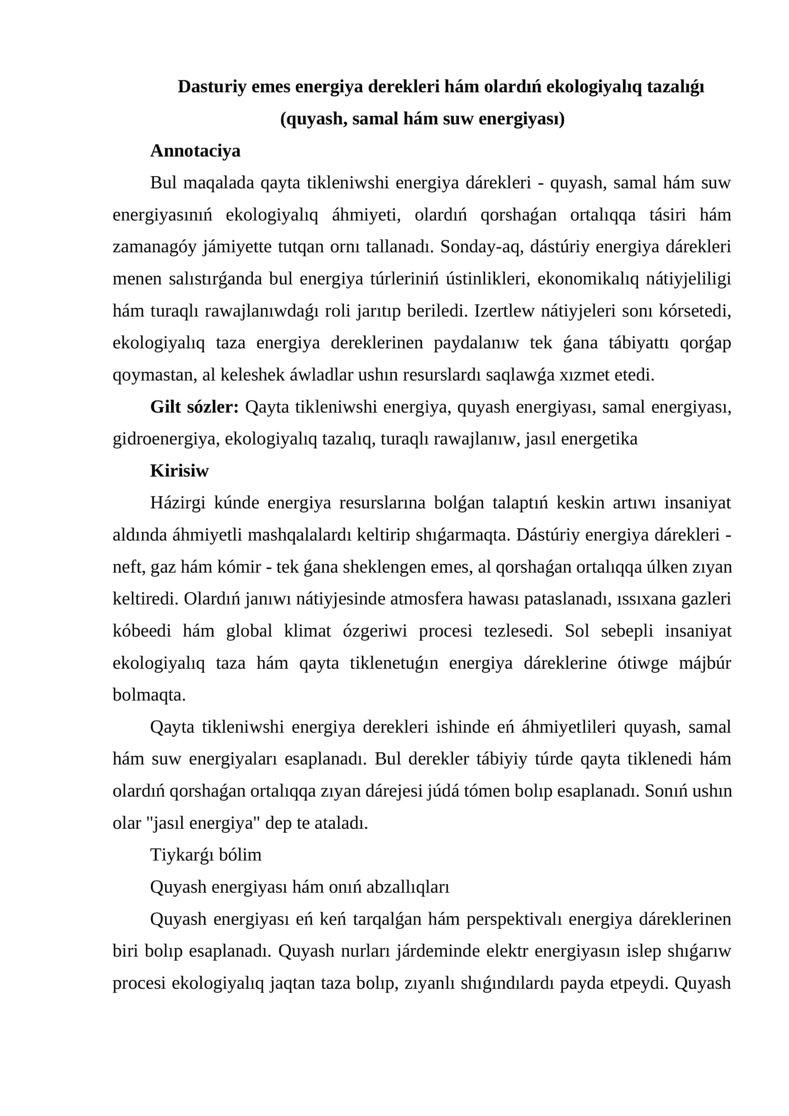 Dasturiy emes energiya derekleri hám olardıń ekologiyalıq tazalıǵı (quyash, samal hám suw energiyası)