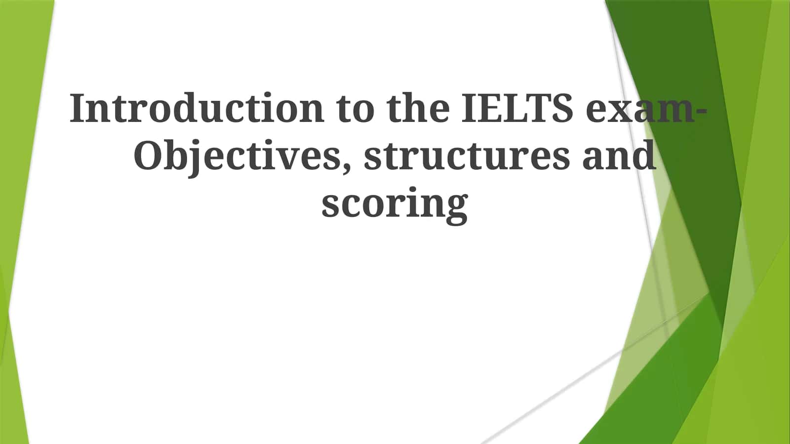 Introduction to the IELTS exam