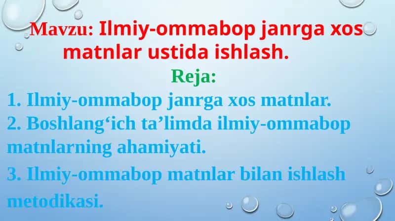 Ilmiy-ommabop janrga xos matnlar ustida ishlash