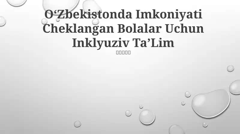 Oʻzbekistonda Imkoniyati Cheklangan Bolalar Uchun Inklyuziv TaʼLim