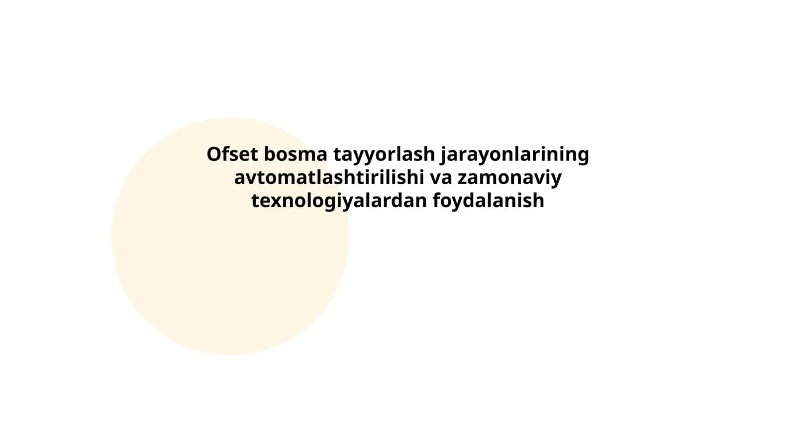 Ofset bosma tayyorlash jarayonlarining avtomatlashtirilishi va zamonaviy texnologiyalardan foydalanish