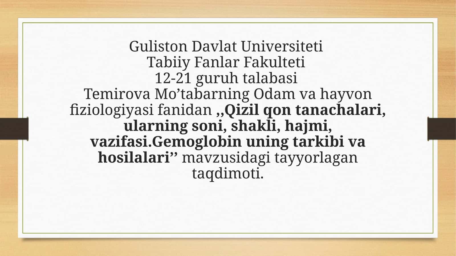 Qizilqon tanachalari,ularning soni, shakli, hajmi, vazifasi