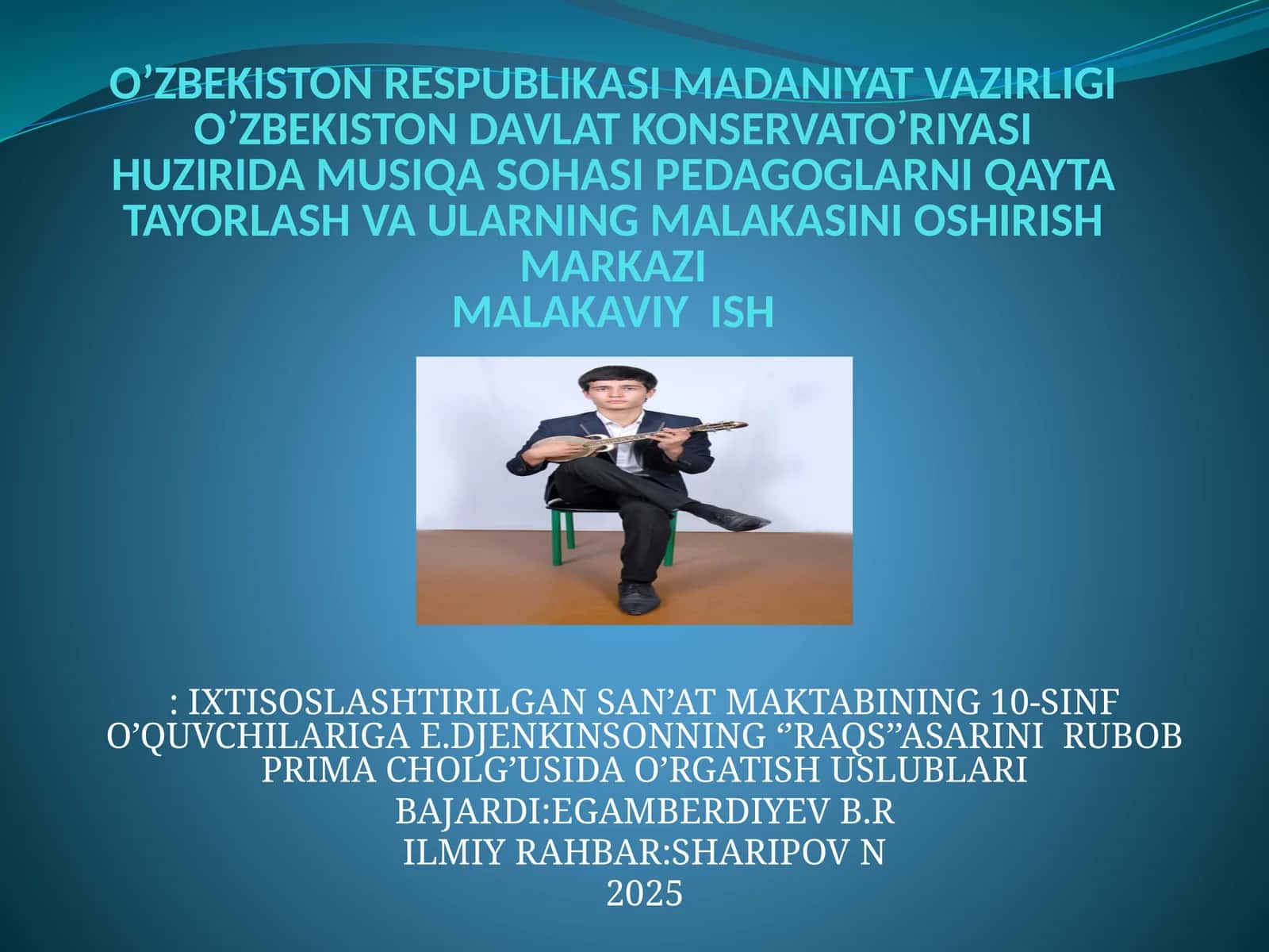 E.DJENKINSONNING "RAQS" ASARI RUBOB PRIMA CHOLG'USIDA O'RGATISH USLUBLARI