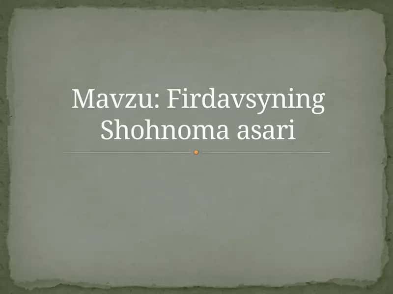 Firdavsyning Shohnoma asari