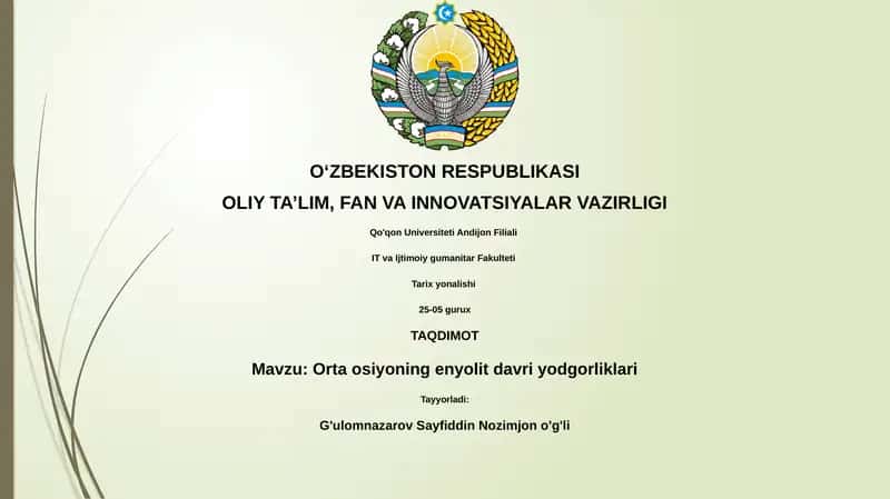 Orta osiyoning enyolit davri yodgorliklari