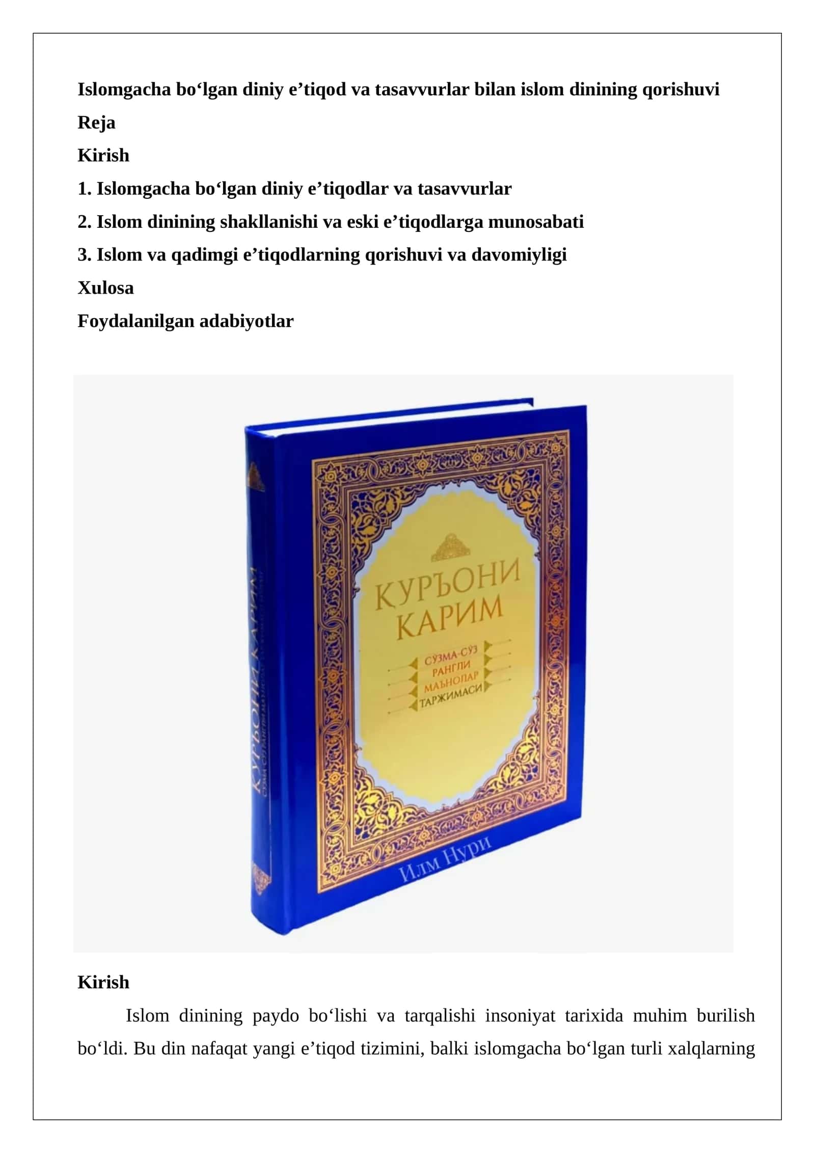 Islomgacha bo‘lgan diniy e’tiqod va tasavvurlar bilan islom dinining qorishuvi