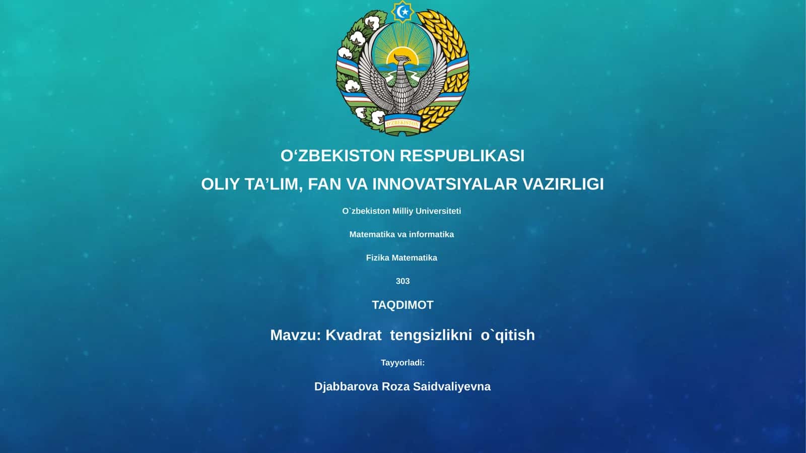 Kvadrat tengsizlikni o`qitish