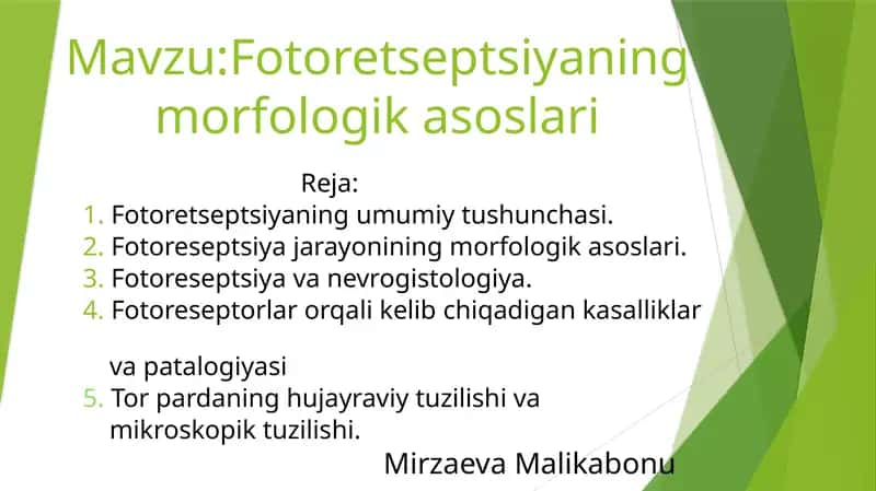 Fotoretseptsiyaning morfologikasoslari